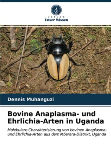 Bovine Anaplasma- und Ehrlichia-Arten in Uganda