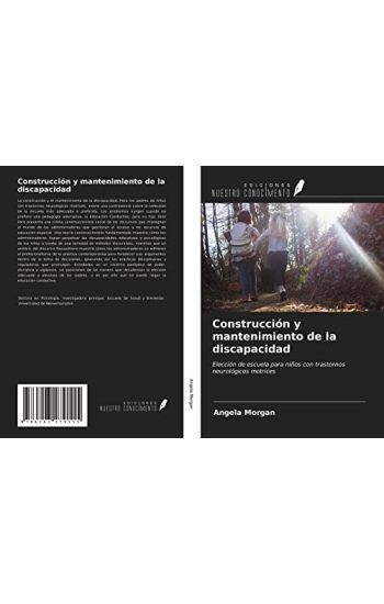 Construcción y mantenimiento de la discapacidad