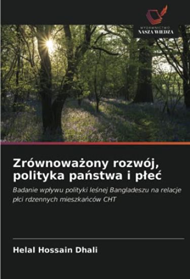 Zrównowa¿ony rozwój, polityka pa¿stwa i p¿e¿
