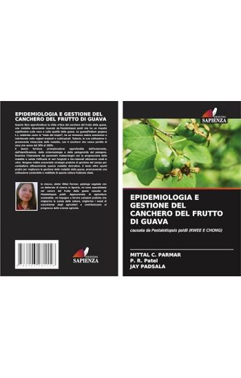 Epidemiologia E Gestione del Canchero del Frutto Di Guava