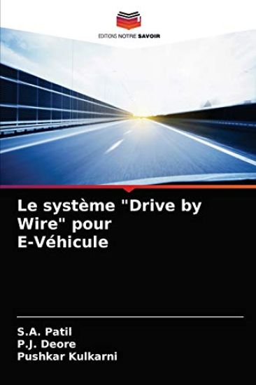 Le système "Drive by Wire" pour E-Véhicule