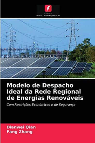 Modelo de Despacho Ideal da Rede Regional de Energias Renováveis