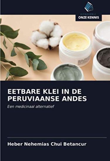 EETBARE KLEI IN DE PERUVIAANSE ANDES