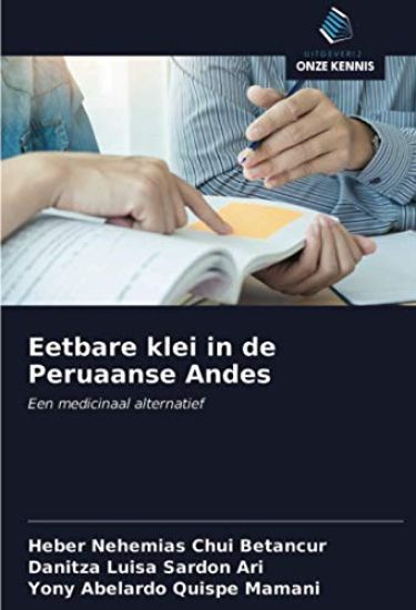 Eetbare klei in de Peruaanse Andes