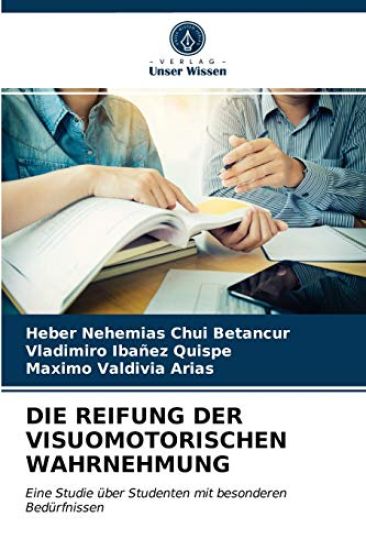 Die Reifung Der Visuomotorischen Wahrnehmung