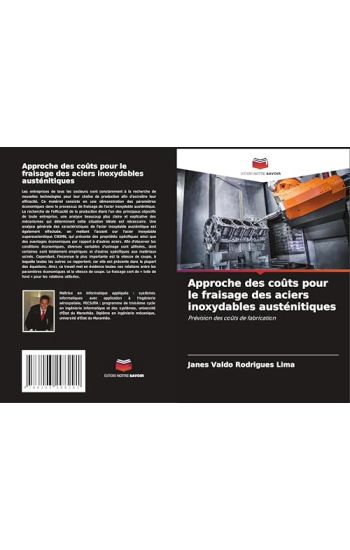 Approche des coûts pour le fraisage des aciers inoxydables austénitiques