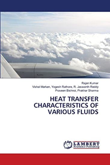 Heat Transfer Characteristics of Various Fluids