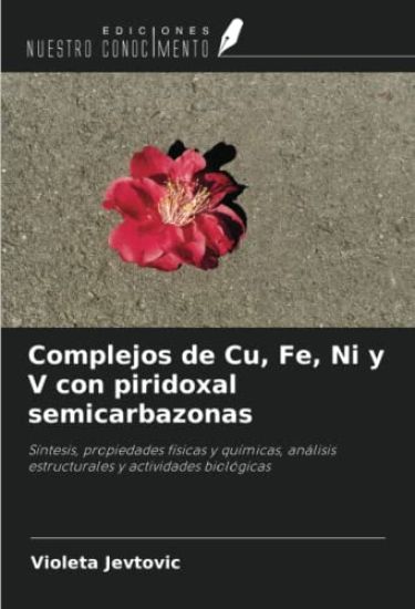 Complejos de Cu, Fe, Ni y V con piridoxal semicarbazonas