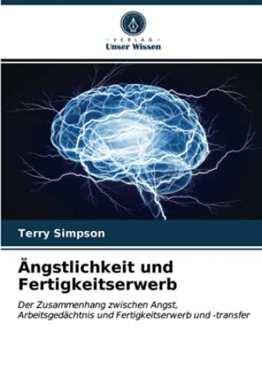 Ängstlichkeit und Fertigkeitserwerb