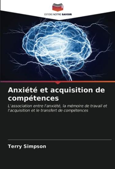 Anxiété et acquisition de compétences