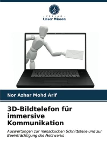 3D-Bildtelefon für immersive Kommunikation