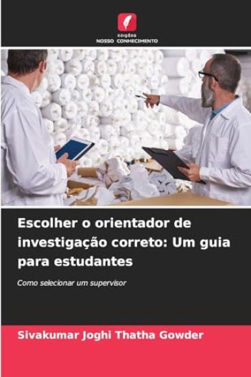 Escolher o orientador de investigação correto