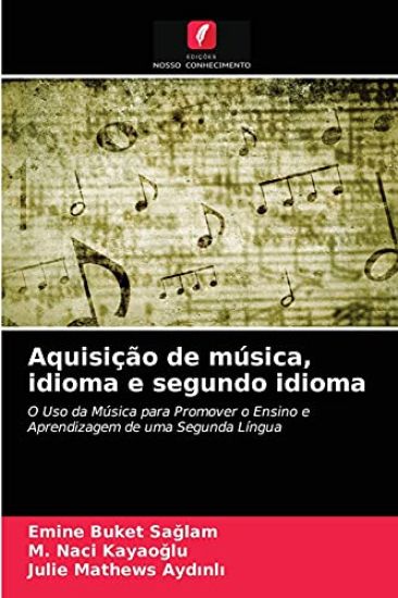 Aquisição de música, idioma e segundo idioma