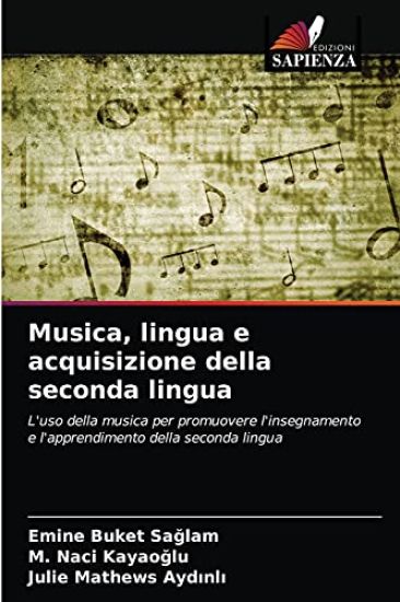 Musica, lingua e acquisizione della seconda lingua