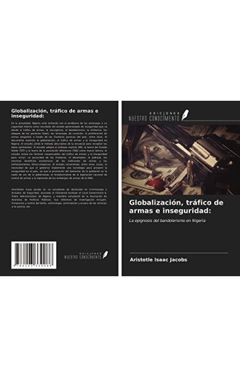 Globalización, tráfico de armas e inseguridad: