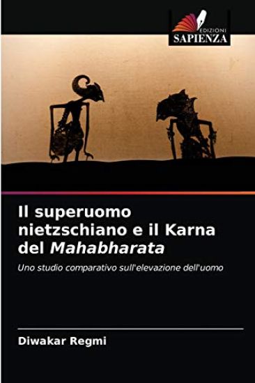Il superuomo nietzschiano e il Karna del Mahabharata