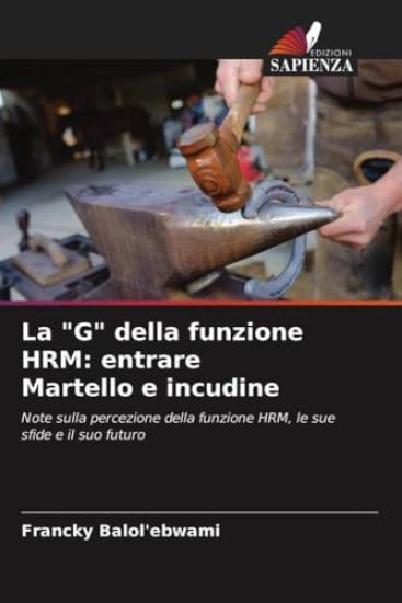 La "G" della funzione HRM: entrare Martello e incudine