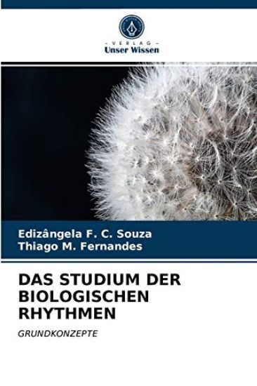 Das Studium Der Biologischen Rhythmen