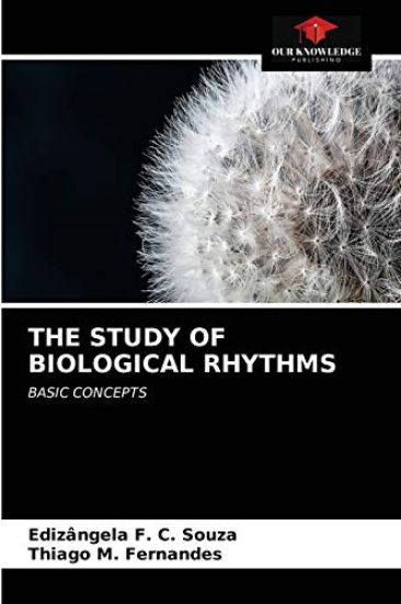 The Study of Biological Rhythms
