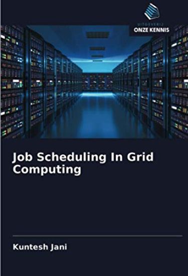 Job Scheduling In Grid Computing