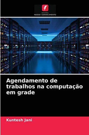 Agendamento de trabalhos na computação em grade