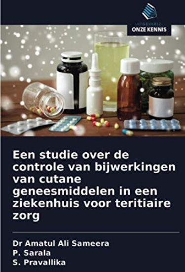 Een studie over de controle van bijwerkingen van cutane geneesmiddelen in een ziekenhuis voor teritiaire zorg