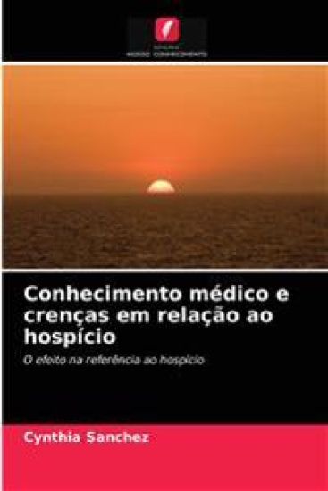 Conhecimento médico e crenças em relação ao hospício