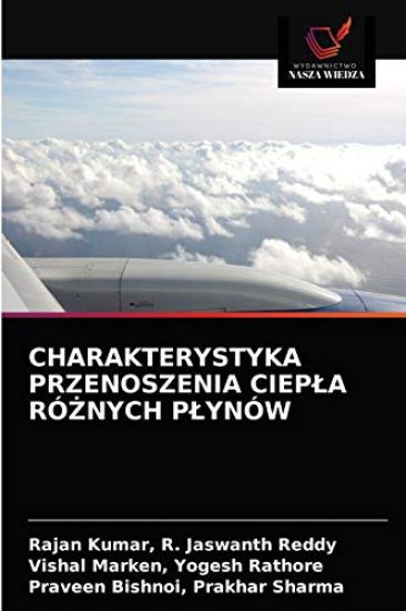 Charakterystyka Przenoszenia Ciepla RóZnych Plynów