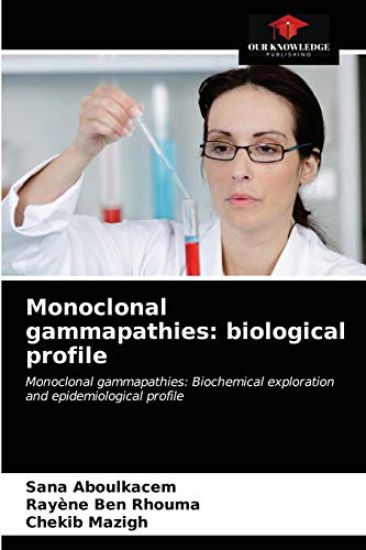 Monoclonal gammapathies
