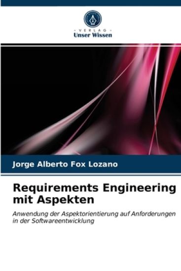 Requirements Engineering mit Aspekten