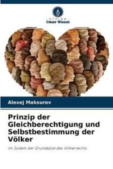 Prinzip der Gleichberechtigung und Selbstbestimmung der Völker