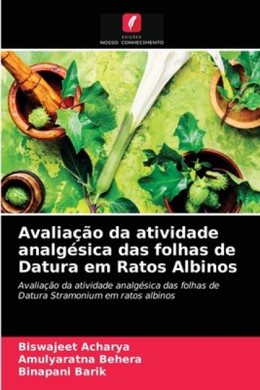 Avaliação da atividade analgésica das folhas de Datura em Ratos Albinos