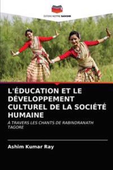 L'Éducation Et Le Développement Culturel de la Société Humaine