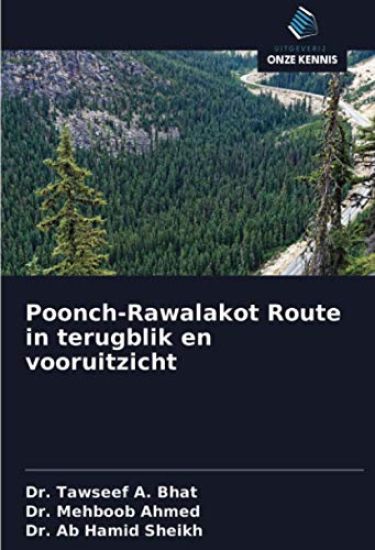 Poonch-Rawalakot Route in terugblik en vooruitzicht