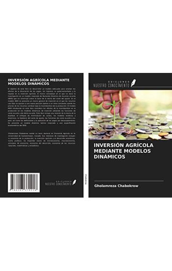 INVERSIÓN AGRÍCOLA MEDIANTE MODELOS DINÁMICOS