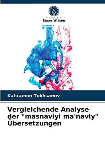 Vergleichende Analyse der "masnaviyi ma'naviy" Übersetzungen