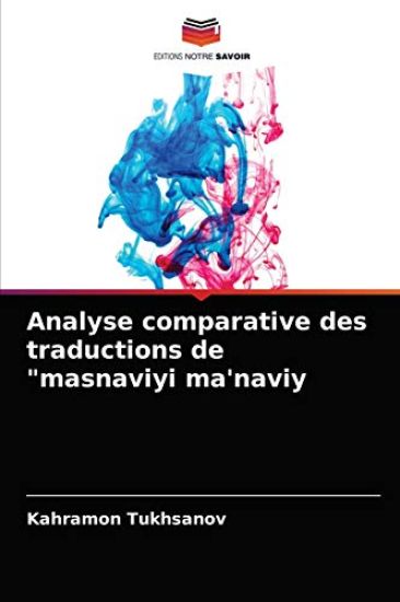 Analyse comparative des traductions de "masnaviyi ma'naviy