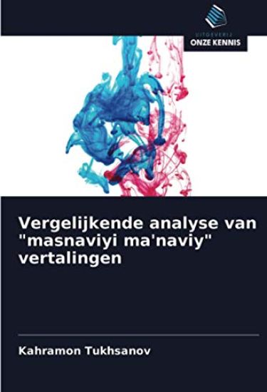 Vergelijkende analyse van "masnaviyi ma'naviy" vertalingen