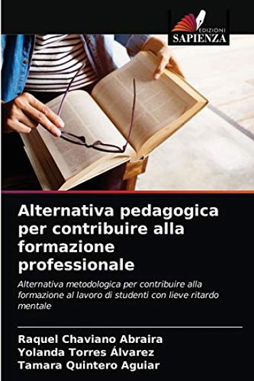 Alternativa pedagogica per contribuire alla formazione professionale