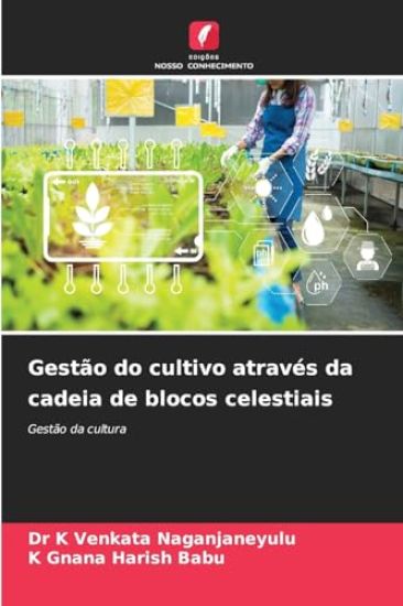 Gestão do cultivo através da cadeia de blocos celestiais
