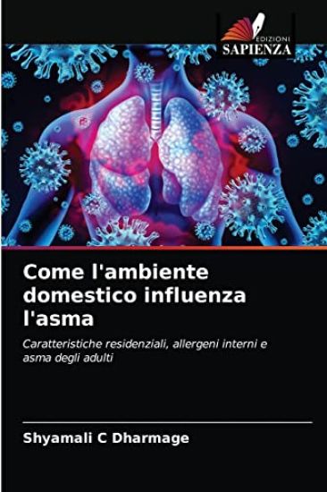 Come l'ambiente domestico influenza l'asma