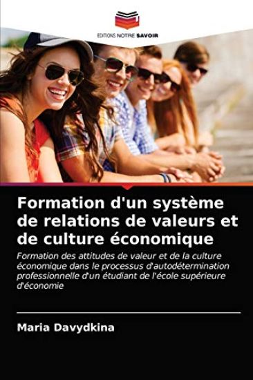 Formation d'un système de relations de valeurs et de culture économique