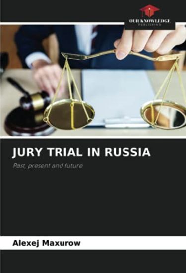 Jury Trial in Russia