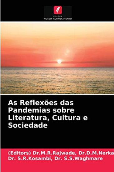 As Reflexões das Pandemias sobre Literatura, Cultura e Sociedade