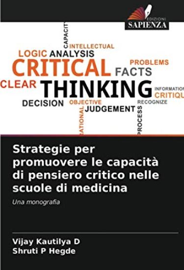 Strategie per promuovere le capacità di pensiero critico nelle scuole di medicina