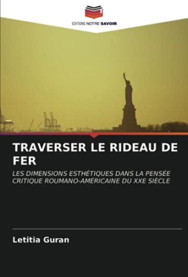 TRAVERSER LE RIDEAU DE FER
