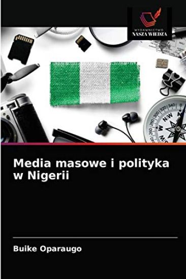 Media masowe i polityka w Nigerii