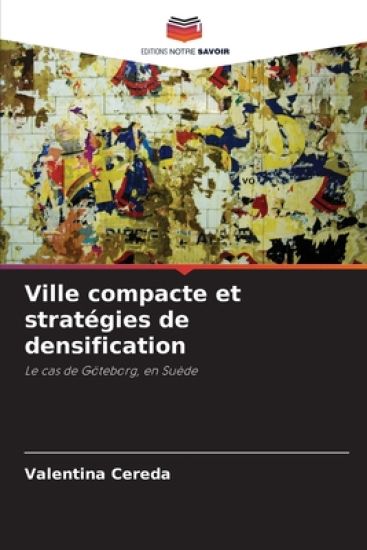 Ville compacte et stratégies de densification