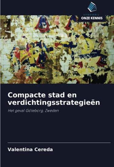 Compacte stad en verdichtingsstrategieën