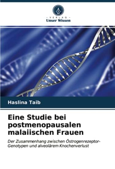 Eine Studie bei postmenopausalen malaiischen Frauen